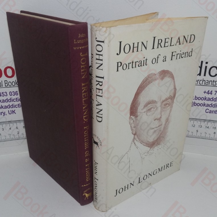 John Ireland: Portrait of a Friend