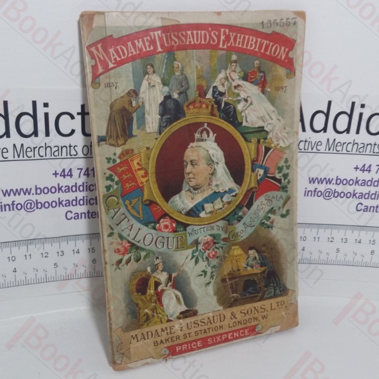 Madame Tussaud's Exhibition Catalogue, 1897