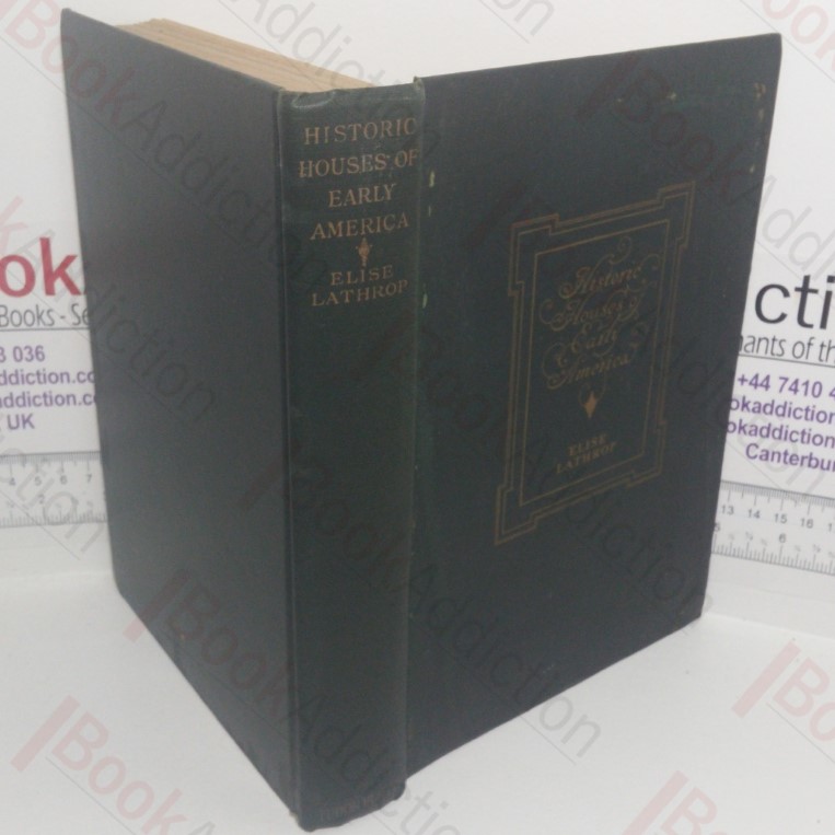 Historic Houses of Early America