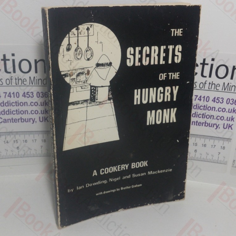 The Secrets of the Hungry Monk