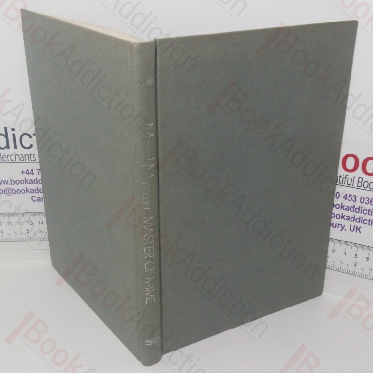 Marcel Marceau: Master of Mime