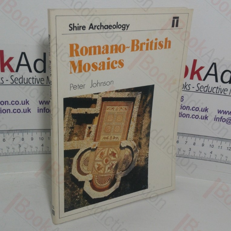 Romano-British Mosaics (Shire Archaeology series)