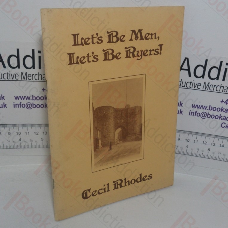 Let's Be Men, Let's be Ryers