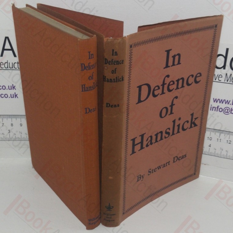 In Defence of Hanslick (Signed and Inscribed)