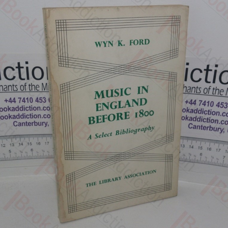 Music in England Before 1800: A Select Bibliography