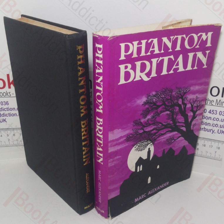 Phantom Britain: This Spectre'd Isle