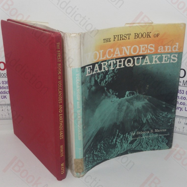 The First Book of Volcanoes and Earthquakes
