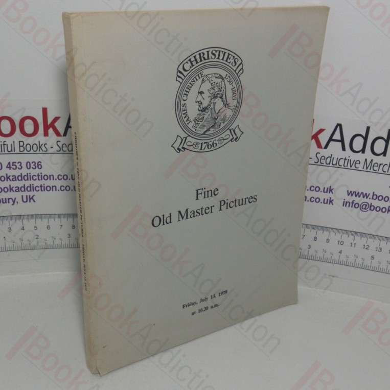 Christie's Fine Old Master Pictures: The Properties of an American Corporation, Mrs Siegfried Bratt of Zurich, the Late Ralph Edwards, Viscount Mountgarret, the Late D R Russell, the Late Dr E I Schapiro, the Late Mrs O M Stapleton-Cotton, the Late Jani Strasser, the Late Mrs R G Warren and from various sources to be sold at Auction by Christie Mason and Woods on Friday July 13 1979
