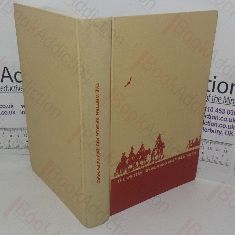 The Written, Spoken and Unspoken Word: A Native Language Arts Text