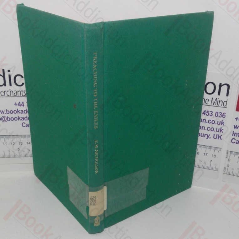 Preaching to the Exiles: A Study of the Prose Tradition in the Book of Jeremiah