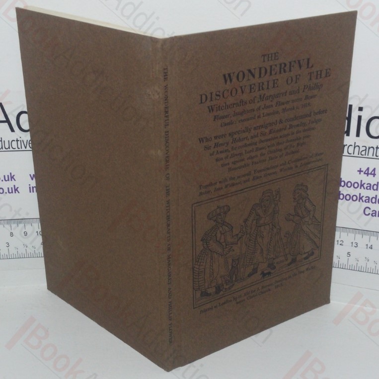 The Wonderful Discoverie of the Witchcrafts of Margaret and Phillip Flower