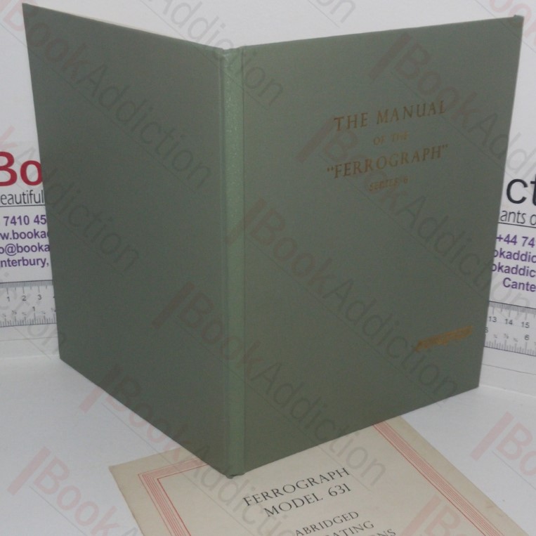 The Manual of the "Ferrograph": Ferrograph Model 631