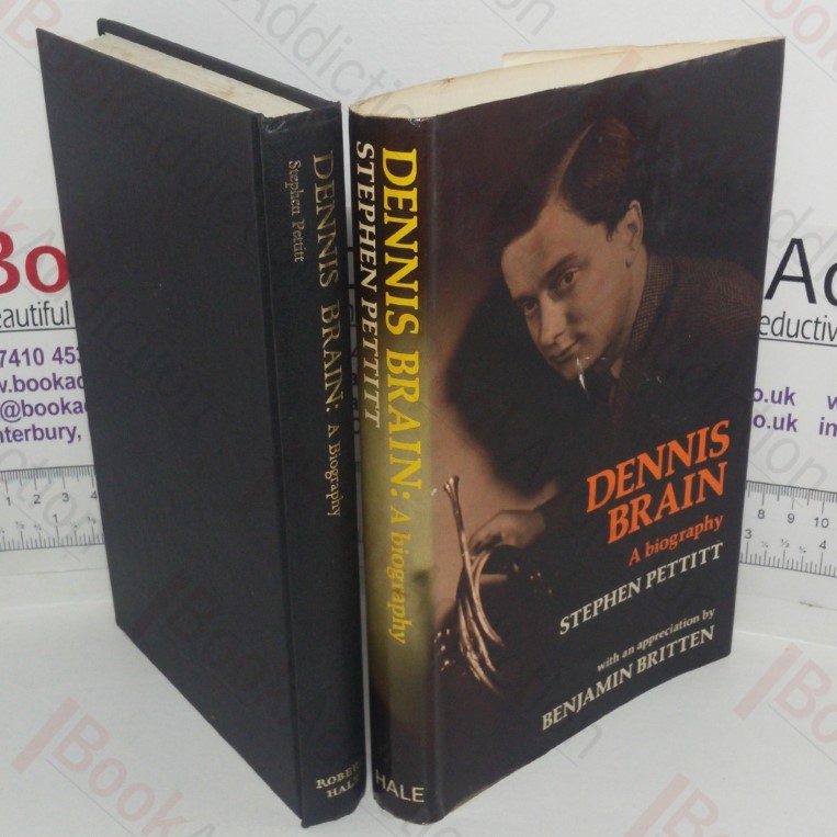 Dennis Brain: A Biography