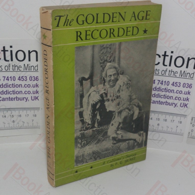 The Golden Age Recorded: A Collector's Survey