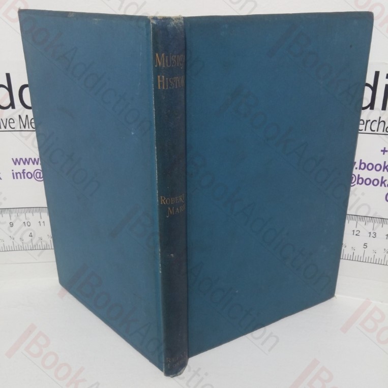 Musical History as Shown in the International Exhibition of Music and the Drama, Vienna 1892