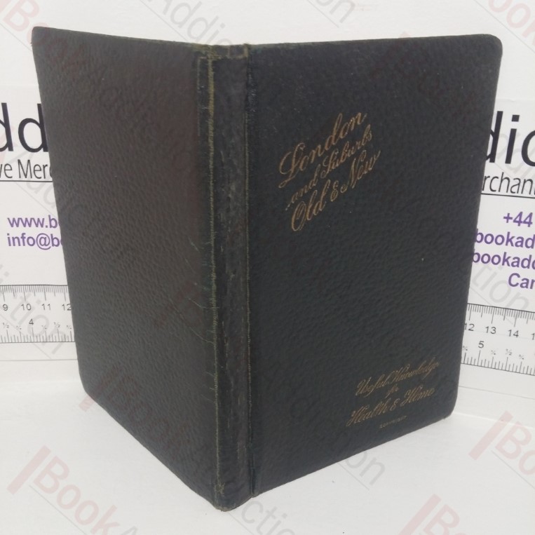 London and Suburbs: Old and New