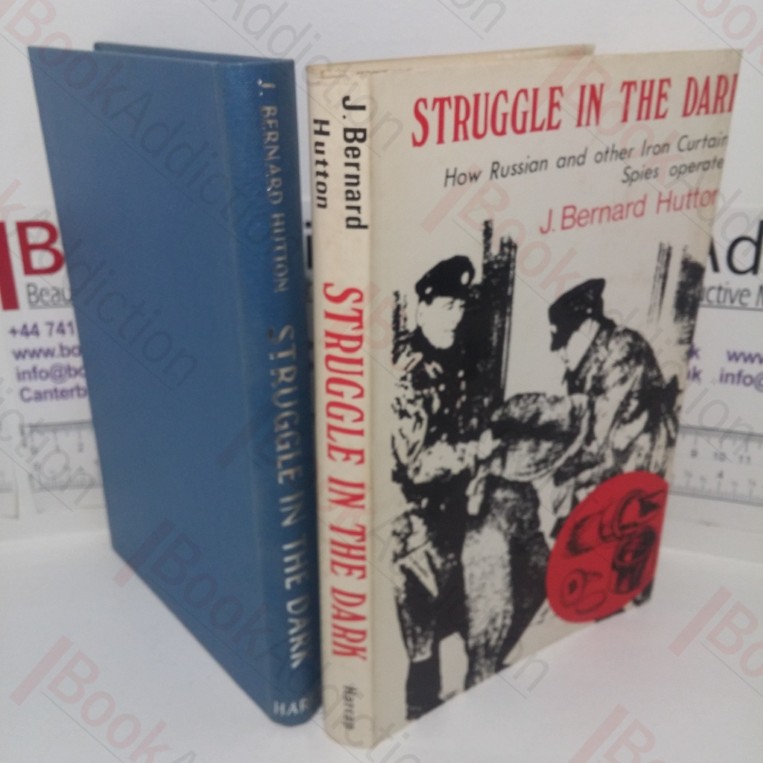 Struggle in the Dark: How Russian and Other Iron Curtain Spies Operate