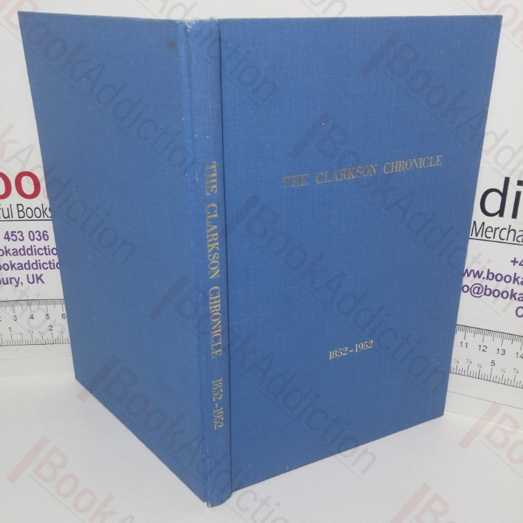 The Clarkson Chronicle, 1852-1952