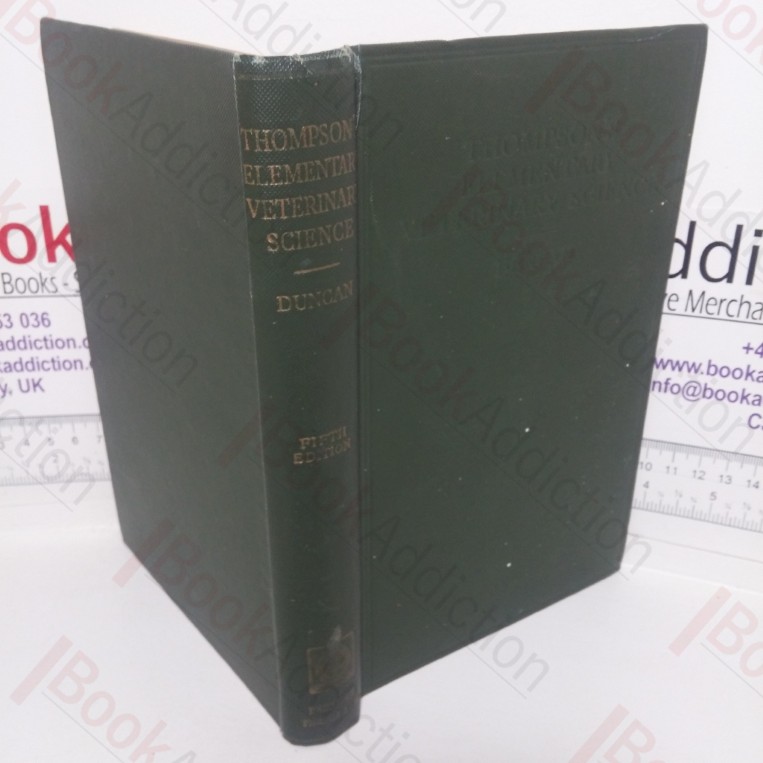 Elementary Veterinary Science for Agricultural Students, Farmers and Stock-keepers