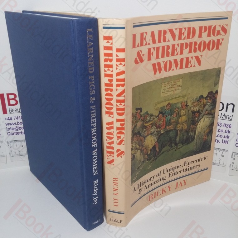 Learned Pigs and Fireproof Women