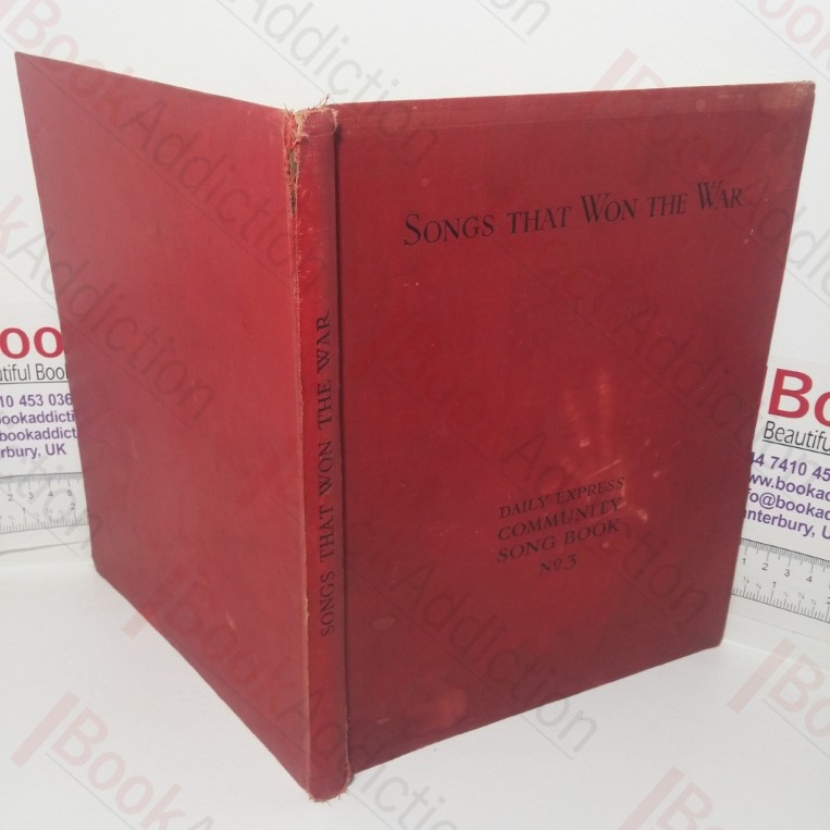 Songs That Won the War: Daily Express Community Song Book, No. 3