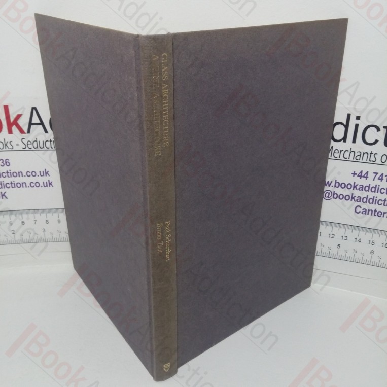 Glass Architecture and Alpine Architecture