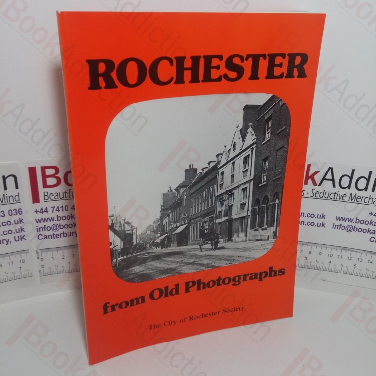 Rochester from Old Photographs
