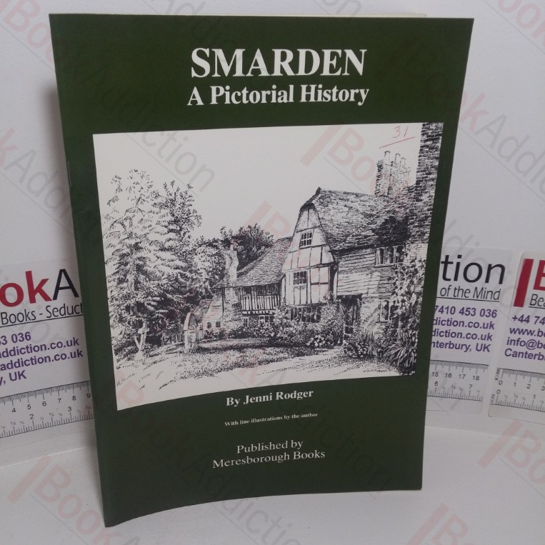Smarden: A Pictorial History