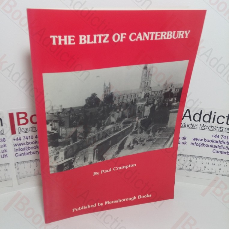 The Blitz of Canterbury