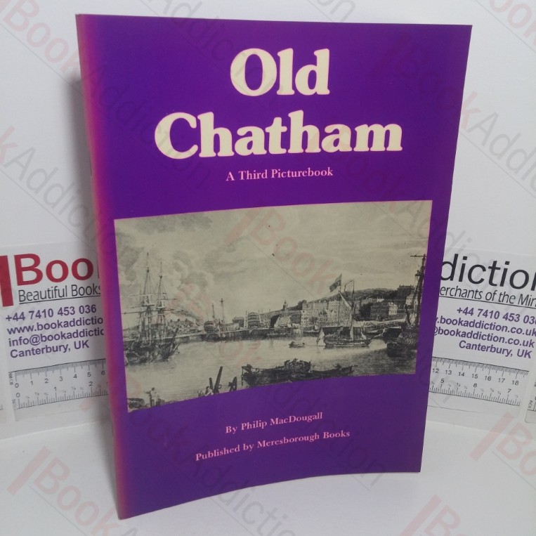 Old Chatham: A Third Picturebook