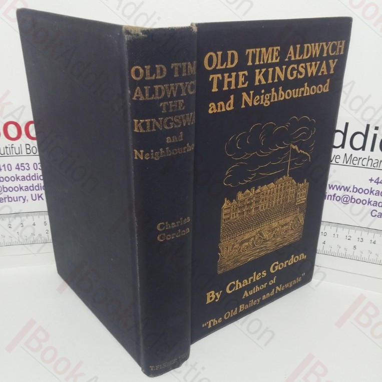 Old Time Aldwych, Kingsway, and Neighbourhood