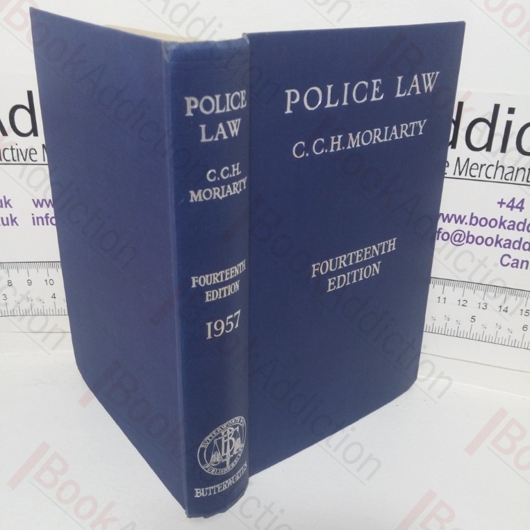 Police Law: An Arrangement of Law and Regulations for the Use of Police Officers