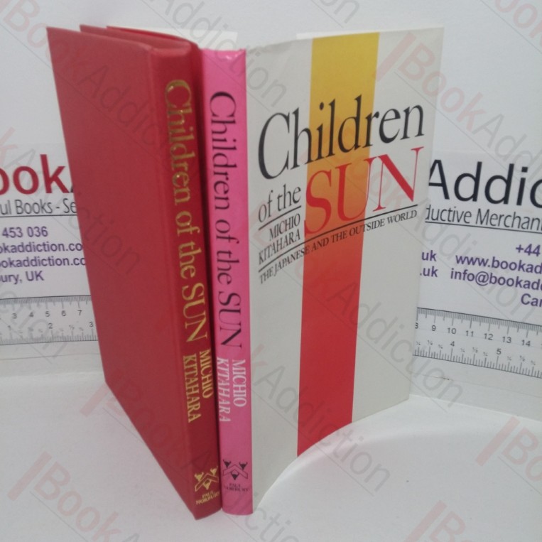 Children of the Sun: The Japanese and the Outside World