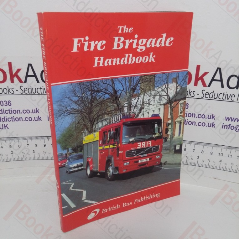 The Fire Brigade Handbook