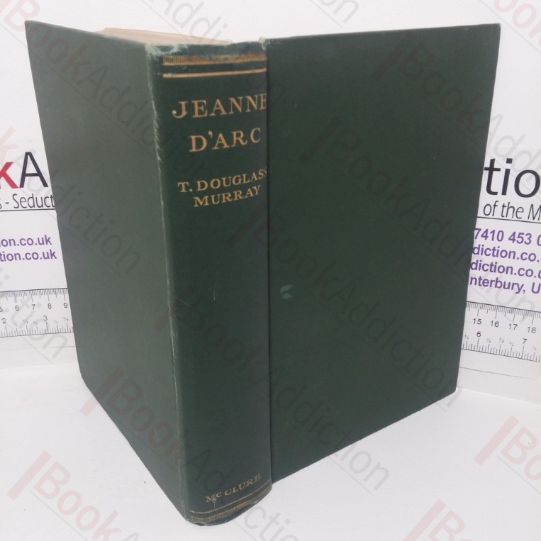 Jeanne D'Arc: Maid of Orleans, Deliverer of France