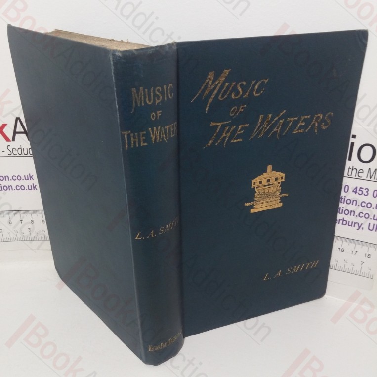The Music of the Waters: A Collection of the Sailor's Chanties, or Working Songs of the Sea, of All Maritime Nations - Boatmen's, Fishermen's, and Rowing Songs, and Water Legends