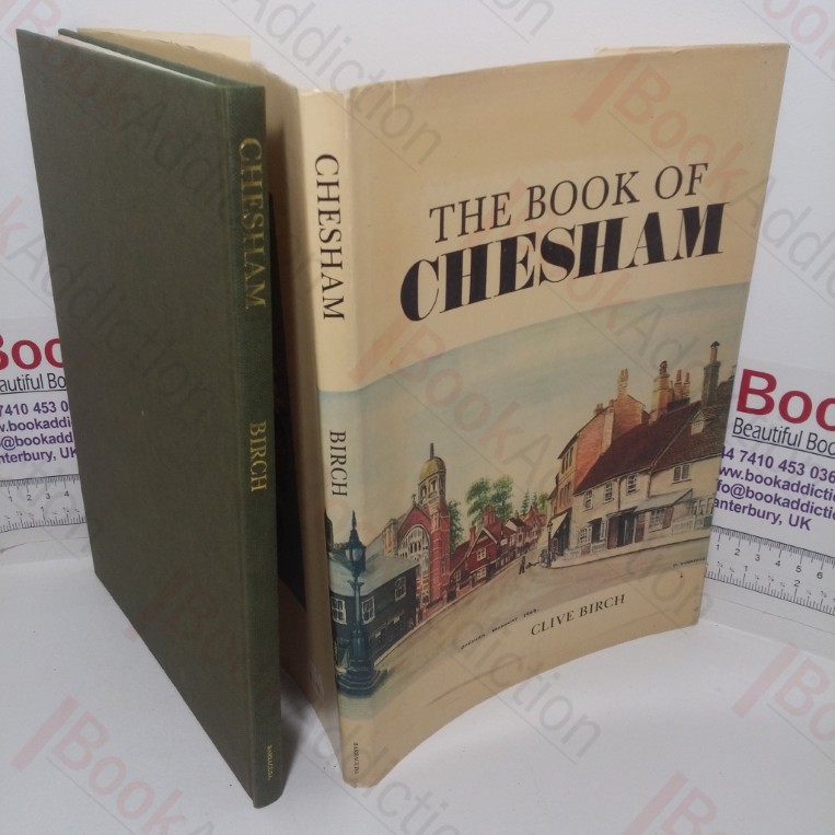 The Book of Chesham: An Historical Anthology in Pictures