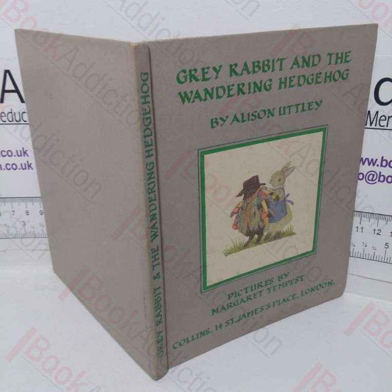 Grey Rabbit and the Wandering Hedgehog