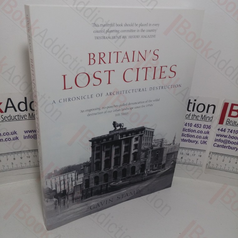Britain's Lost Cities: A Chronicle of Architectural Destruction