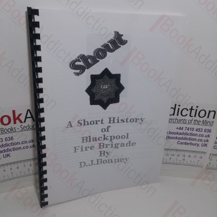 A Short History of Blackpool Fire Brigade