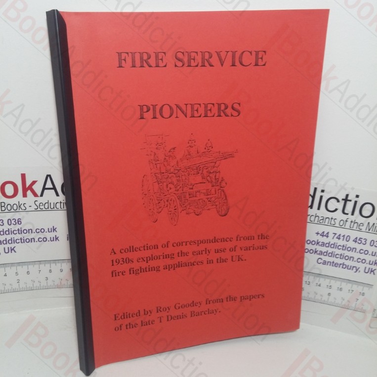 Fire Service Pioneers