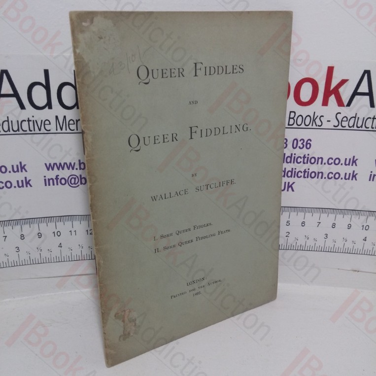 Queer Fiddles and Queer Fiddlers