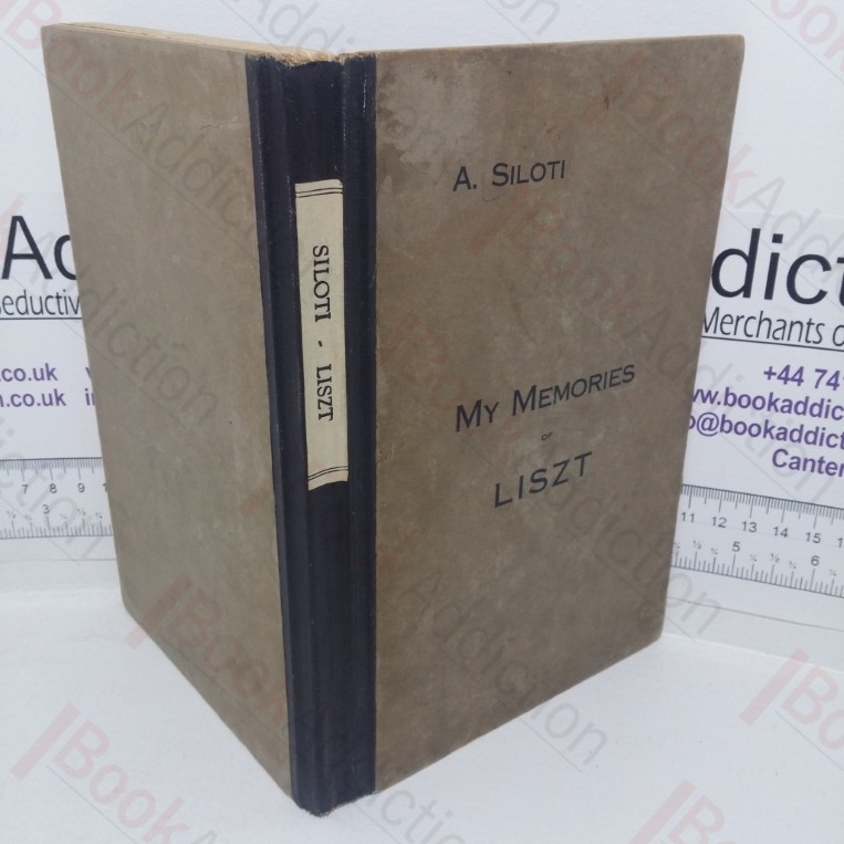 My Memories of Liszt