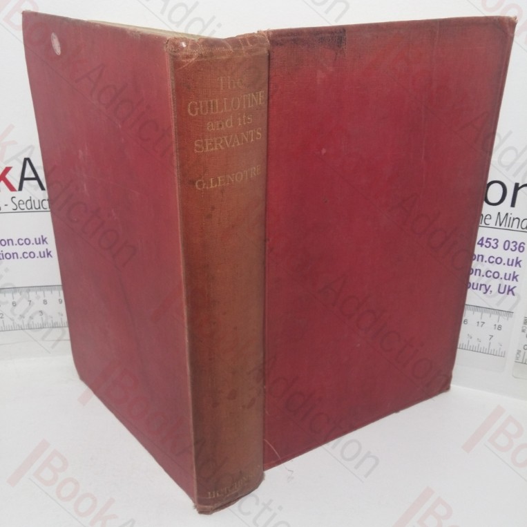 The Guillotine and its Servants