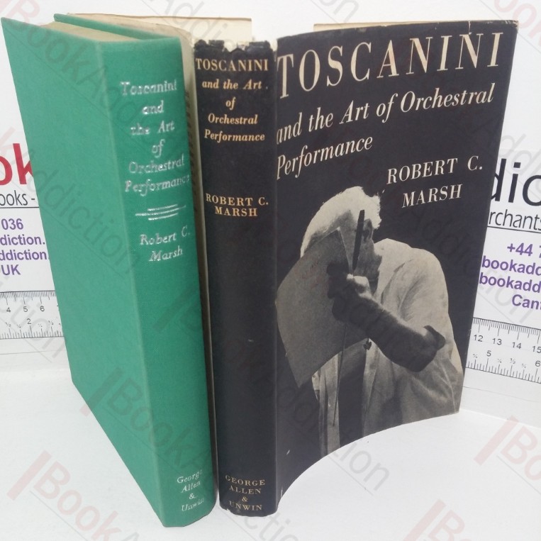 Toscanini and the Art of Orchestral Performance