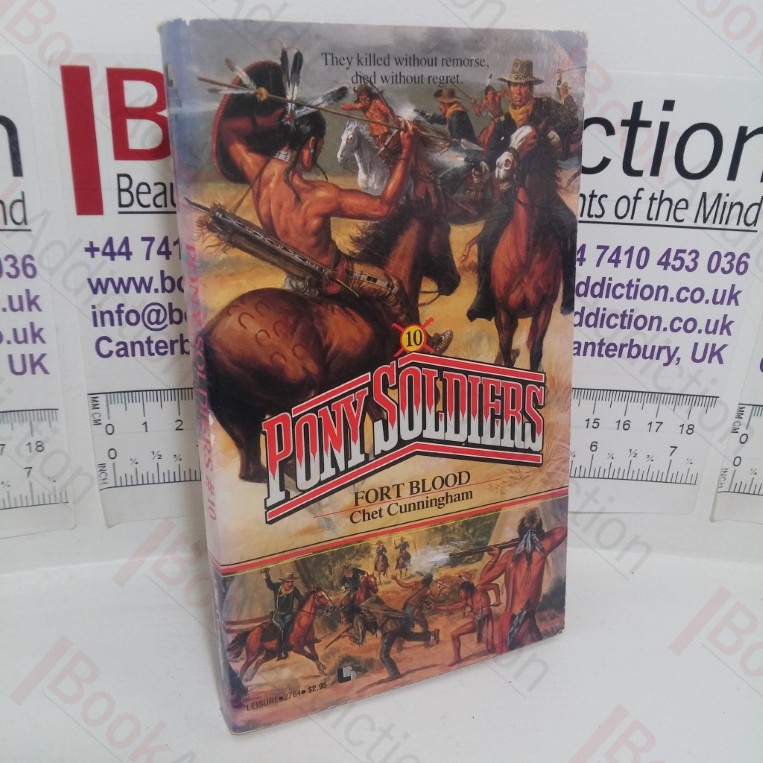 Fort Blood (Pony Soldiers series, No. 10)