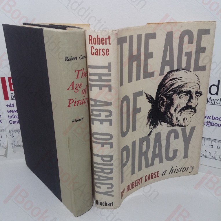 The Age of Piracy: A History