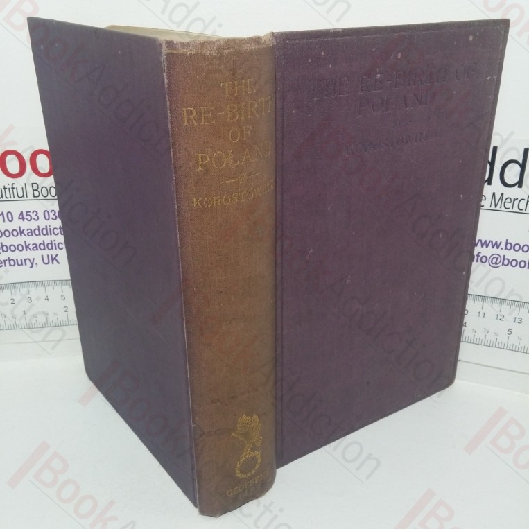 The Re-Birth of Poland