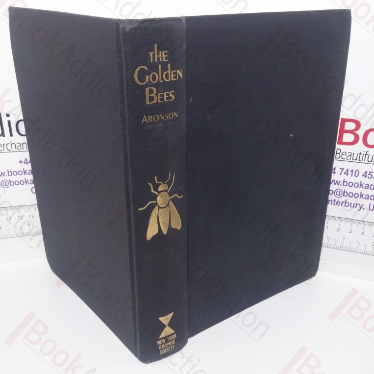 The Golden Bees: The Story of the Bonapartes