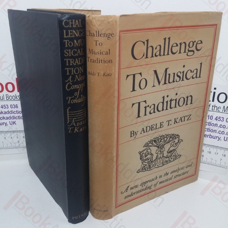 Challenge to Musical Tradition: A New Concept of Tonality